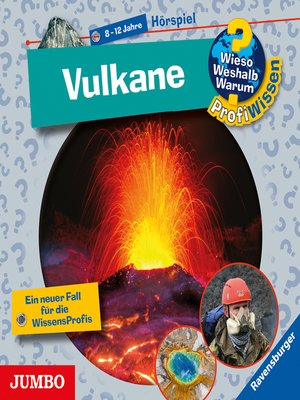 cover image of Vulkane  [Wieso? Weshalb? Warum? PROFIWISSEN Folge 25]